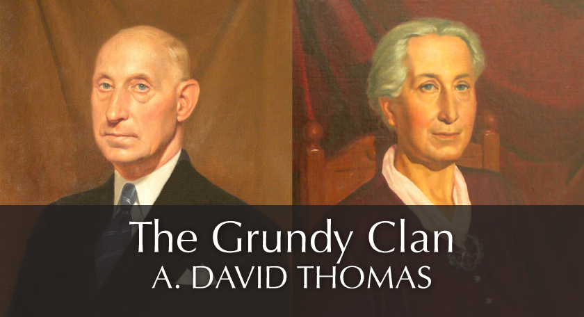 US 5 – The Grundy Clan – George Raymond Grundy and Sarah Hughes Grundy